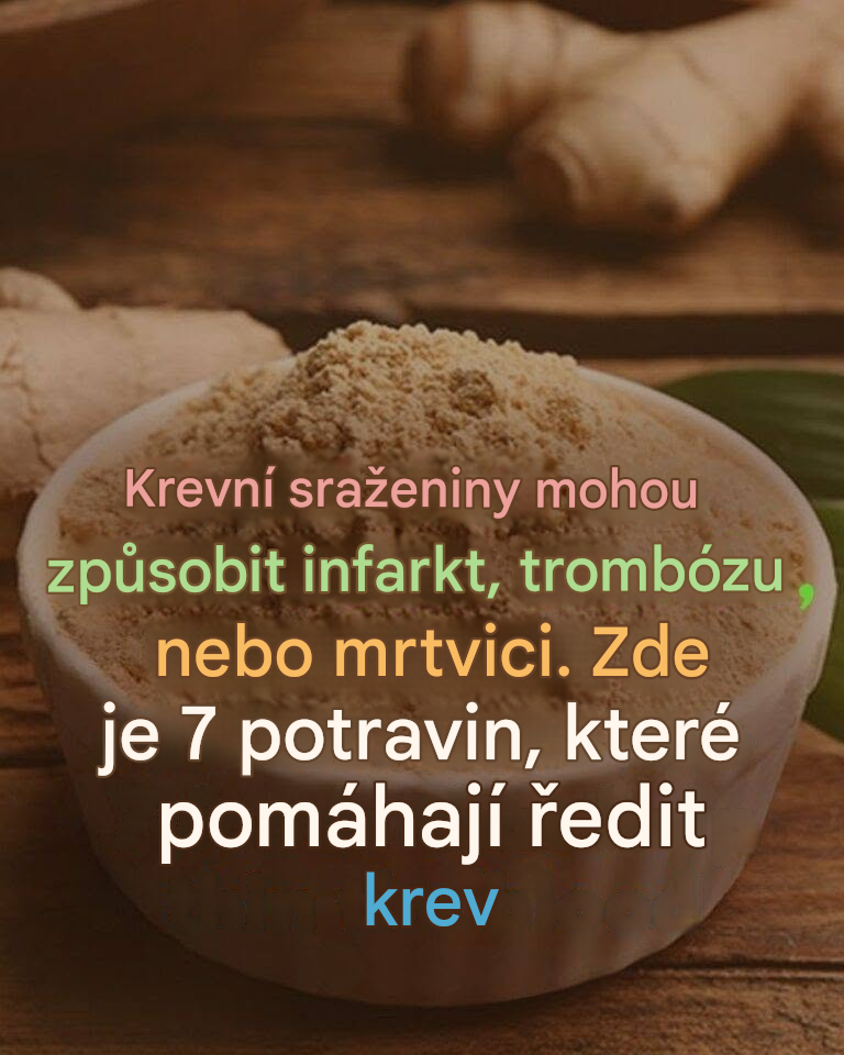 7 silných potravin na ředění krve, o kterých byste měli vědět