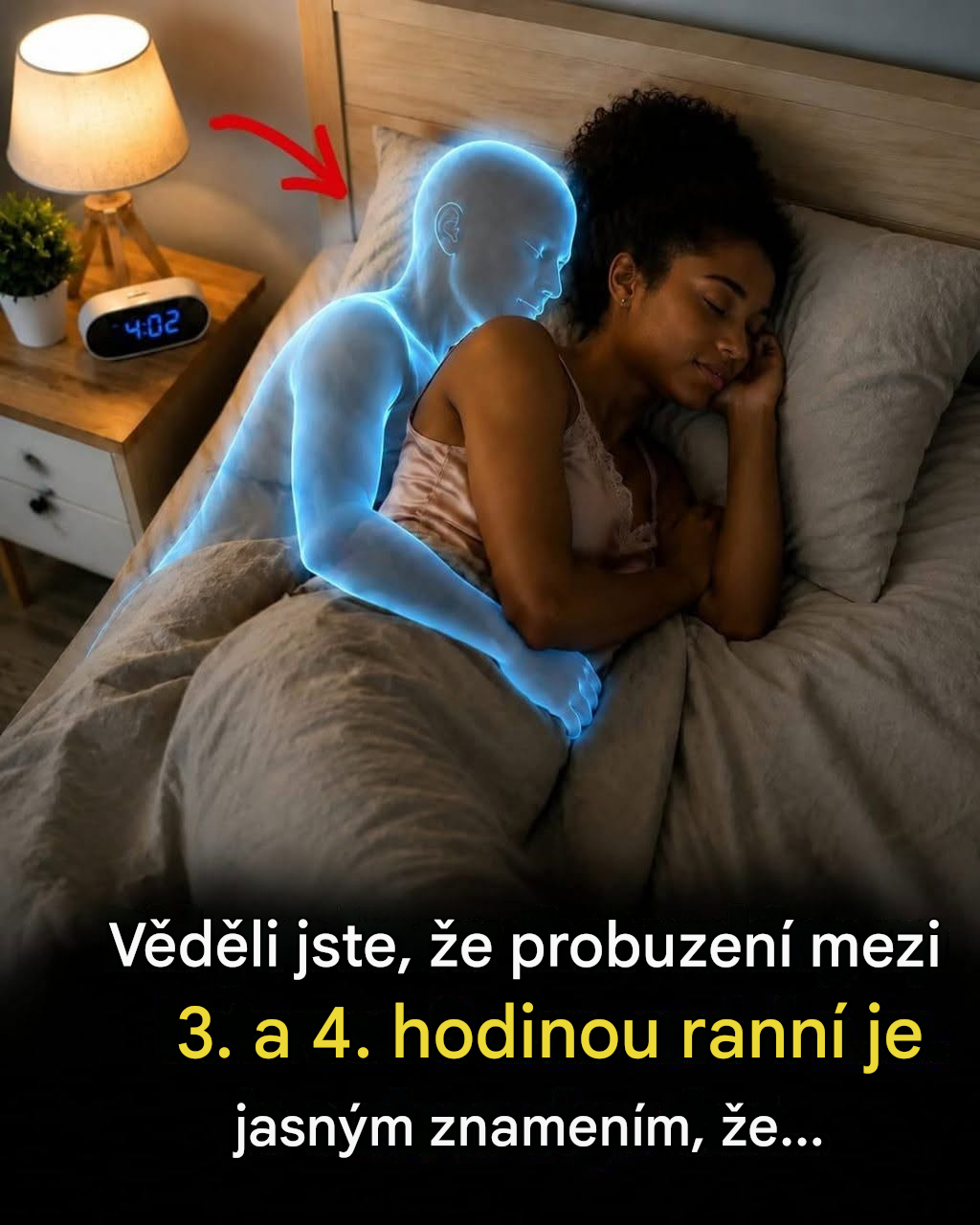 Věděli jste, že probuzení ve 3 nebo 4 hodiny ráno je jasným znamením…