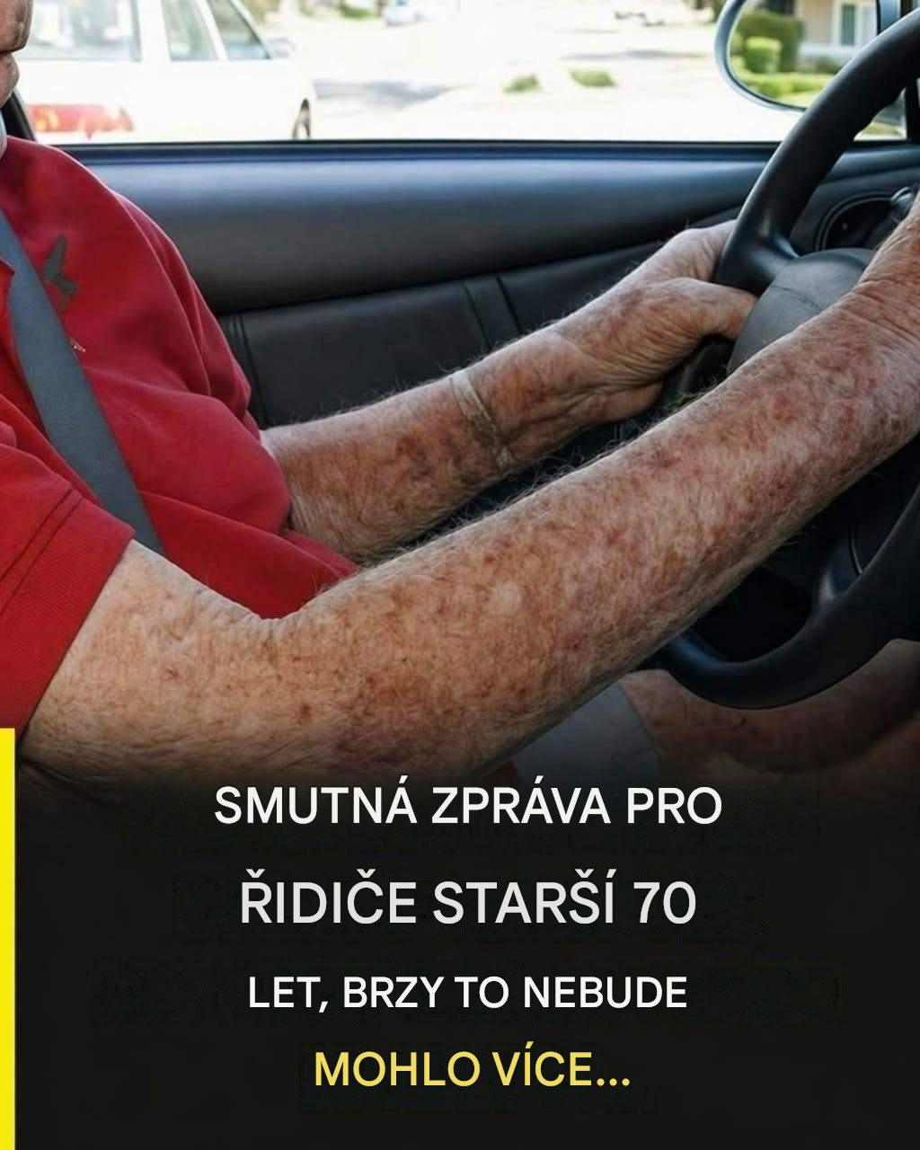 Řidiči nad 70 let: nové požadavky, které nově definují řízení (třetí místo) Více se dočtete v prvním komentáři