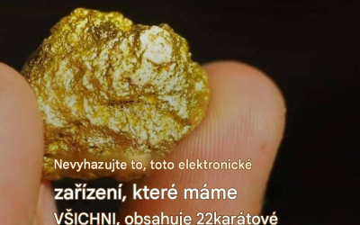 Nevyhazujte to, toto elektronické zařízení, které máme VŠICHNI, obsahuje 22karátové zlato.