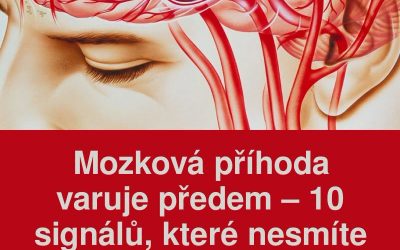 Mozková příhoda varuje předem – 10 signálů, které nesmíte ignorovat!